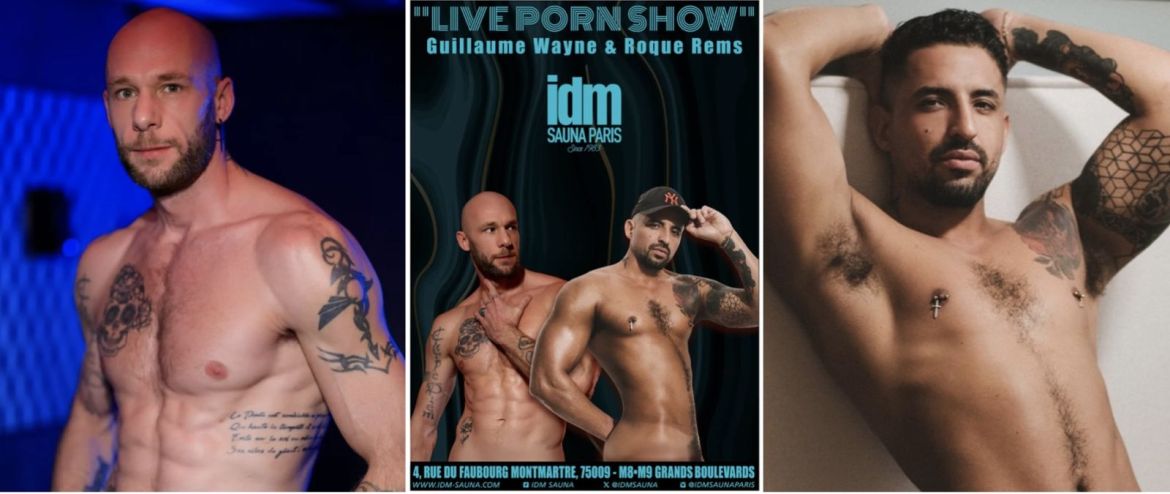 Samedi 29 mars à Paris : Guillaume Wayne & Roque Rems en live porn show à "IDM Sauna"