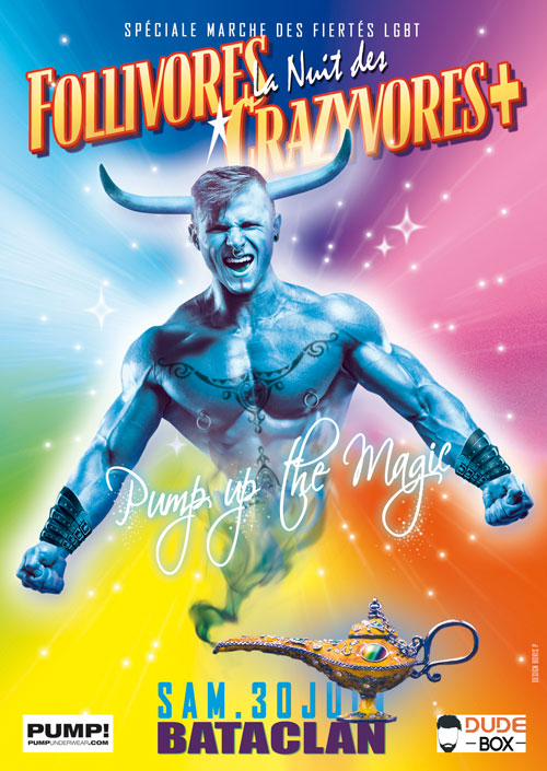 La nuit des Follivores Crazyvores : Pump up the magic