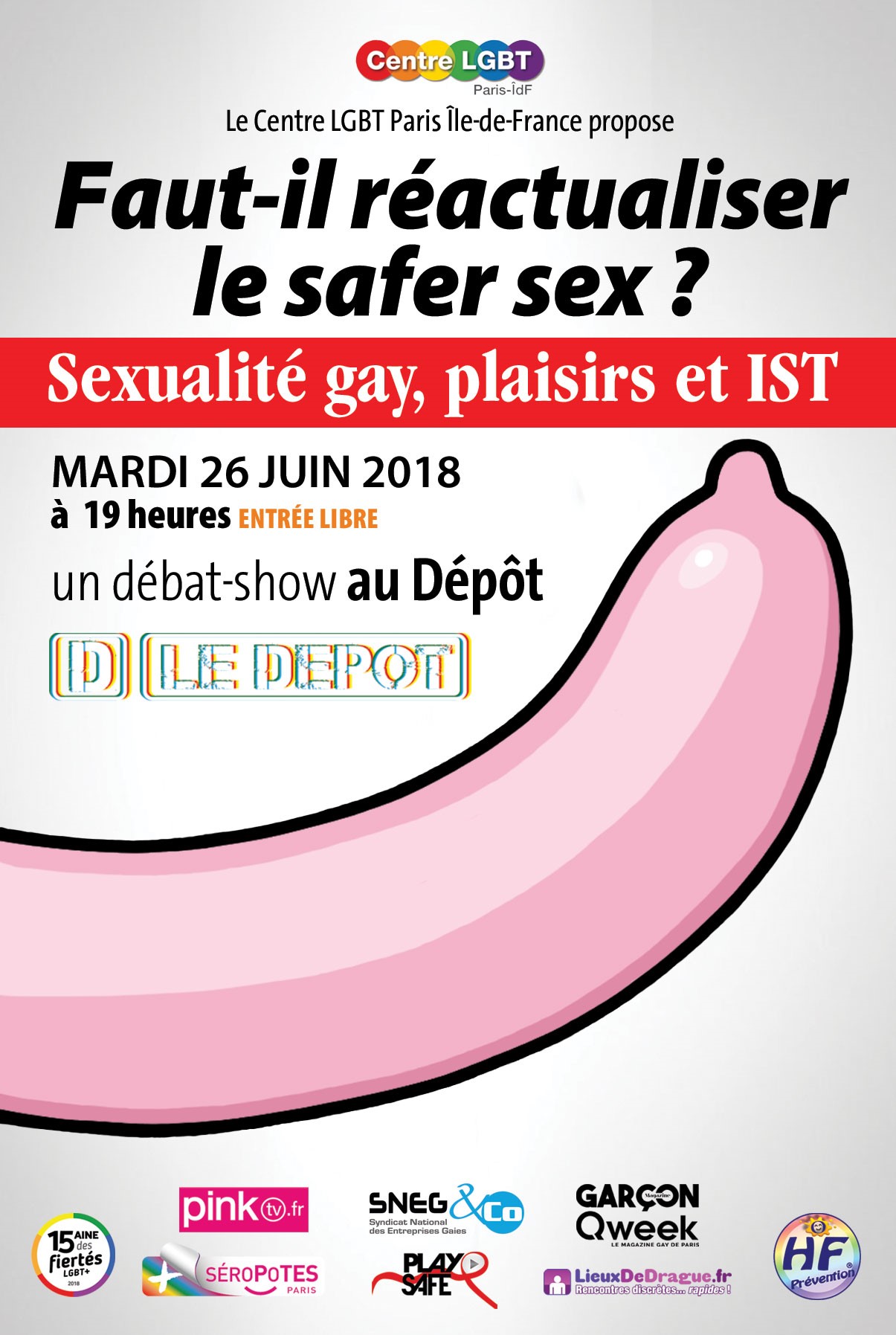 Débat : faut -il réactualiser le safer sex ?