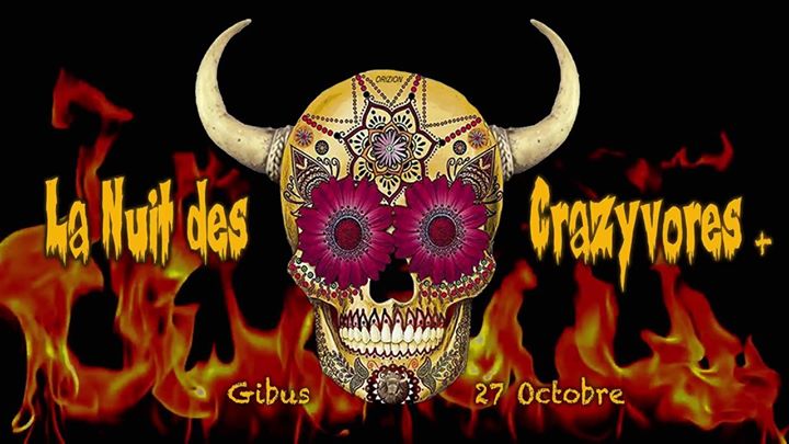 La Nuit des Crazyvores +